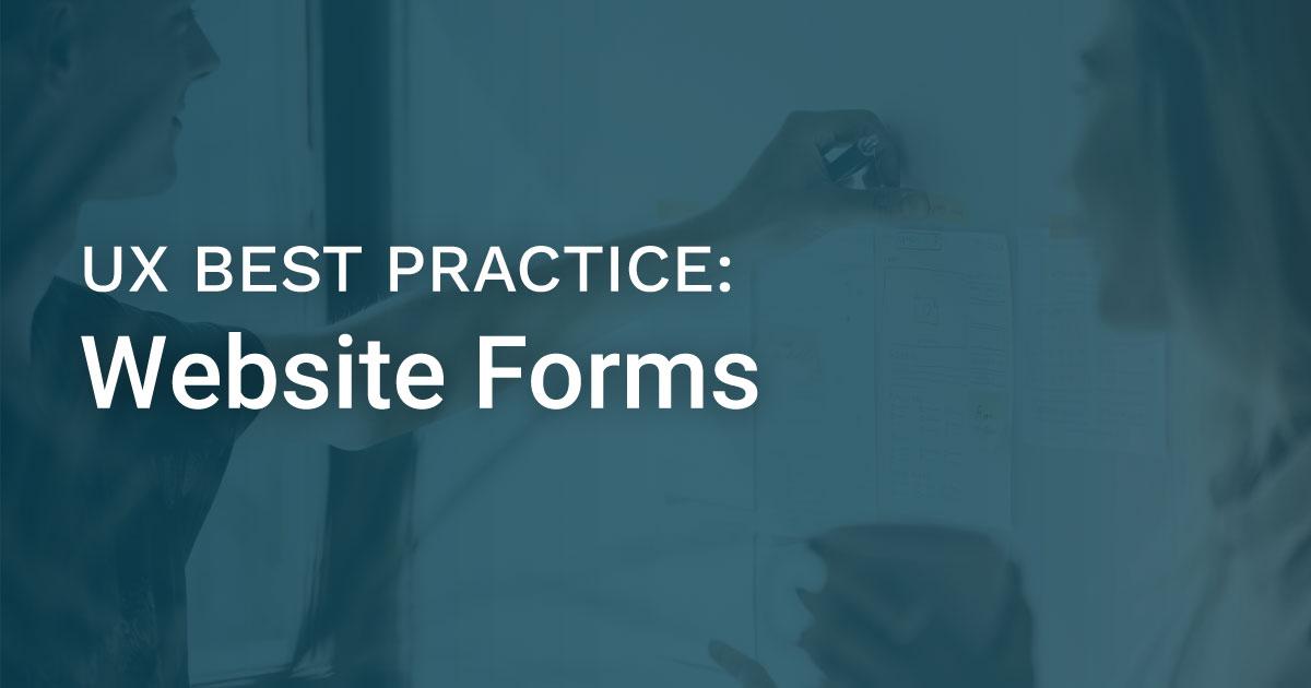 UX Best Practice: Website Forms